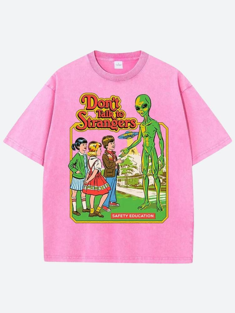 Don't Talk To Strangers Tee - Litlookz Studio