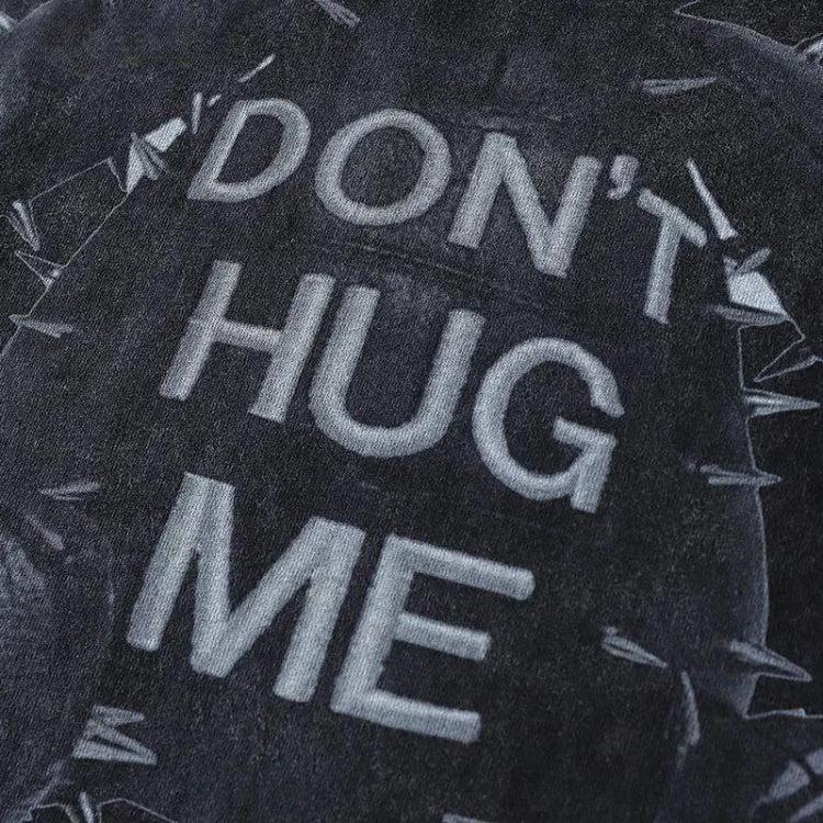 Grunge Don't Hug Me Tee