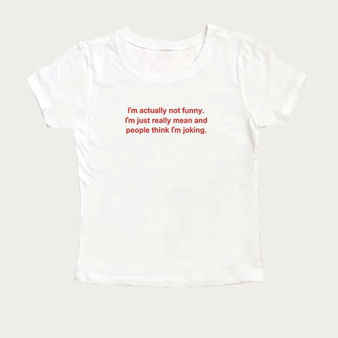 I'm Actually Not Funny Tee