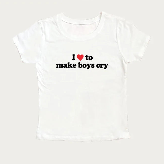 Love To Make Boys Cry Tee