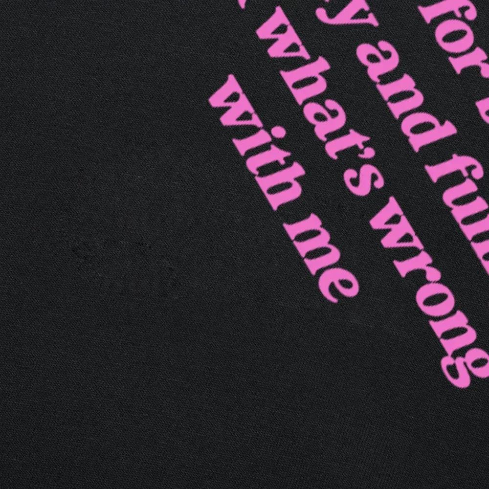 Sorry For Being So Tee